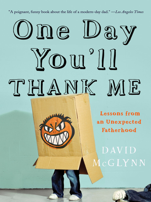 Title details for One Day You'll Thank Me by David McGlynn - Wait list